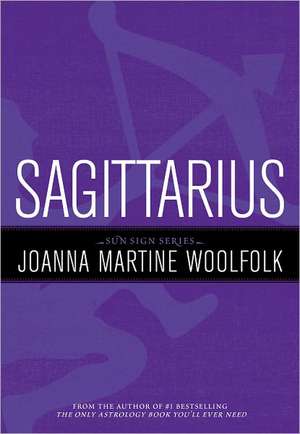Sagittarius de Joanna Martine Woolfolk