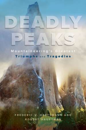 Deadly Peaks de Robert Hauptman