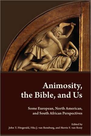 Animosity, the Bible, and Us de European Association of Biblical Studies