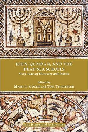 John, Qumran, and the Dead Sea Scrolls de Mary L. Coloe