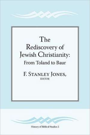 The Rediscovery of Jewish Christianity de F. Stanley Jones