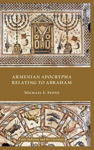 Armenian Apocrypha Relating to Abraham de Michael E. Stone