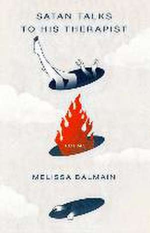 Satan Talks to His Therapist de Melissa Balmain