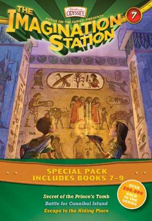 The Imagination Station Special Pack, Books 7-9: Secret of the Prince's Tomb/Battle for Cannibal Island/Escape to the Hiding Place de Wayne Thomas Batson