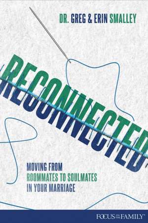 Reconnected de Erin Smalley