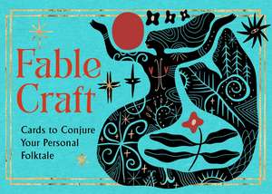 Fable Craft: Cards to Conjure Your Personal Folktale (38 Full-Color Cards) de The Editors of Red Wheel