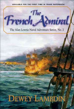 The French Admiral de DEWEY LAMBDIN