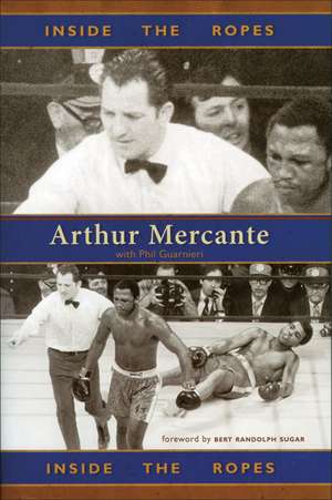 Inside the Ropes de Arthur Mercante