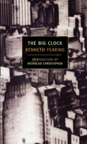 The Big Clock de Kenneth Fearing