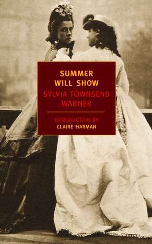 Summer Will Show de Sylvia Townsend Warner