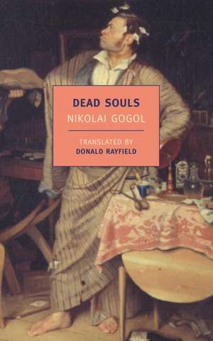 Dead Souls de Nikolai Vasilievich Gogol