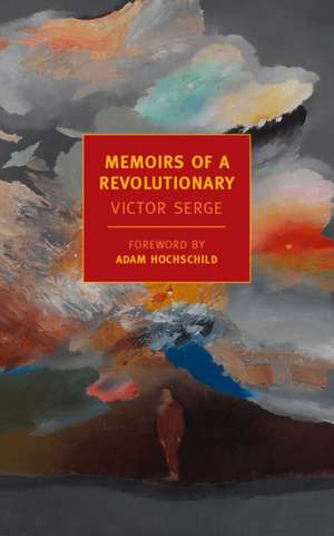 Memoirs of a Revolutionary de Victor Serge