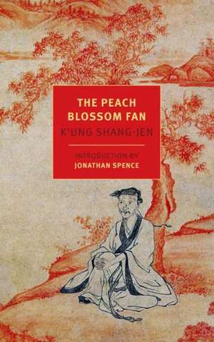 The Peach Blossom Fan: 1944-1979 de K'ung Shang-Jen