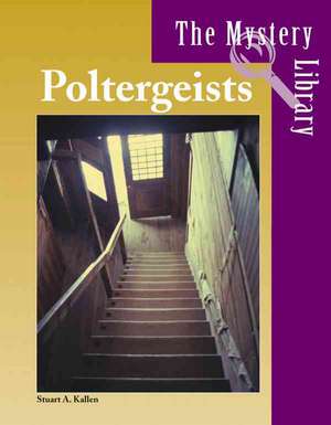 Poltergeists de Stuart A. Kallen