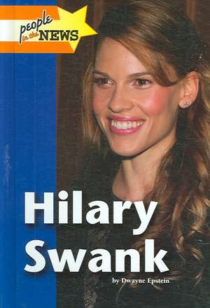 Hilary Swank de Dwayne Epstein