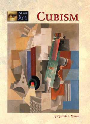 Cubism de Cynthia J. Mines