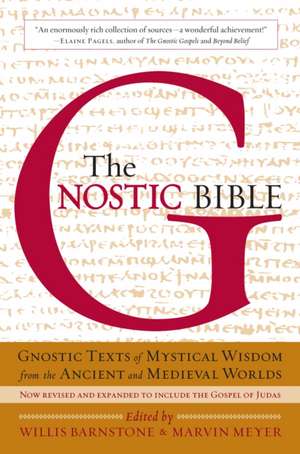 The Gnostic Bible de Willis Barnstone