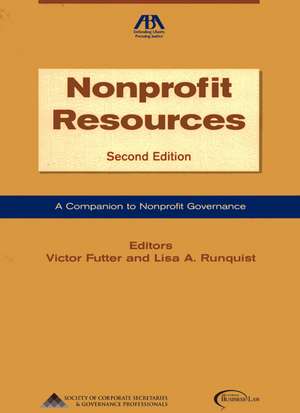 Nonprofit Resources: A Companion to Nonprofit Governance de Victor Futter