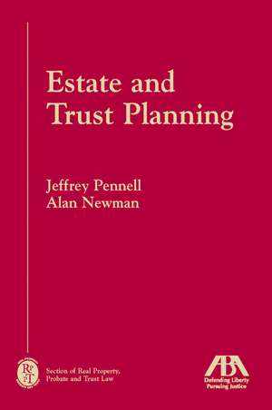 Estate and Trust Planning de Jeffrey N. Pennell