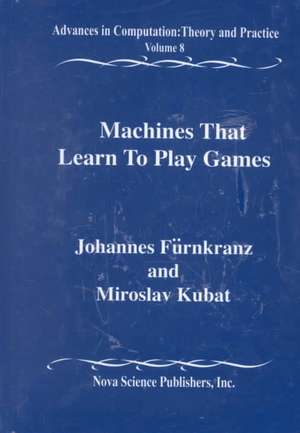 Machines That Learn to Play Games