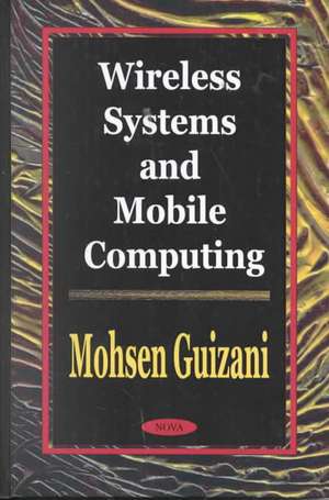 Wireless Systems & Mobile Computing de Mohsen Guizan