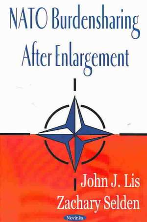 NATO Burdensharing After Enlargement de John J Lis