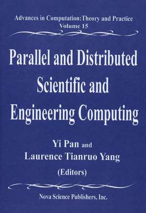Parallel & Distributed Scientific & Engineering Computing de Yi Pan