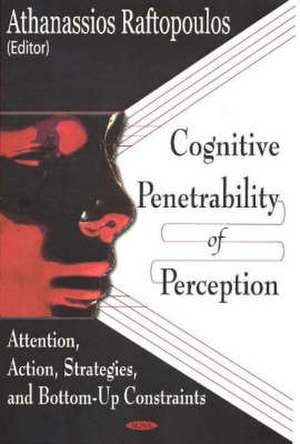 Cognitive Penetrability of Perception de Athanassios Raftopoulos