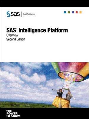 SAS(R) Intelligence Platform de Sas Institute