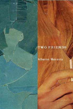 Two Friends de Alberto Moravia