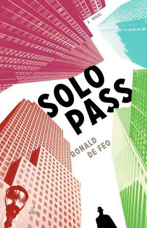 Solo Pass de Ronald De Feo