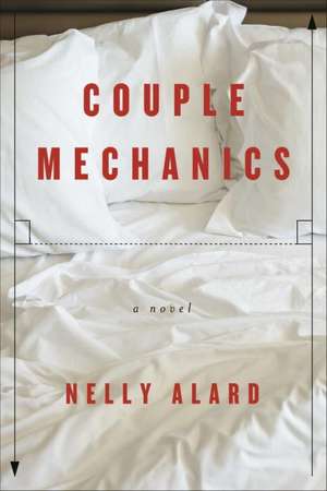 Couple Mechanics de Nelly Alard