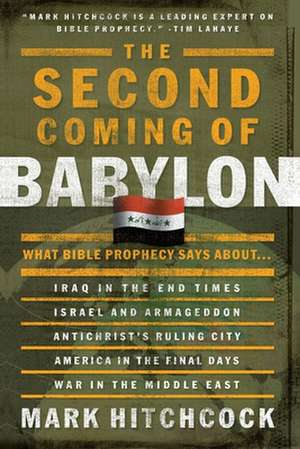 The Second Coming of Babylon de Mark Hitchcock