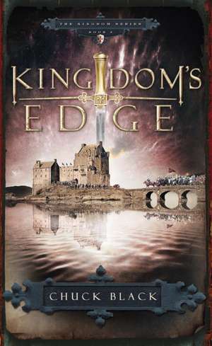 Kingdom's Edge de Chuck Black