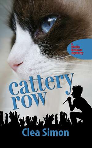 Cattery Row de Clea Simon