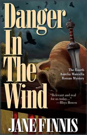 Danger in the Wind de Jane Finnis