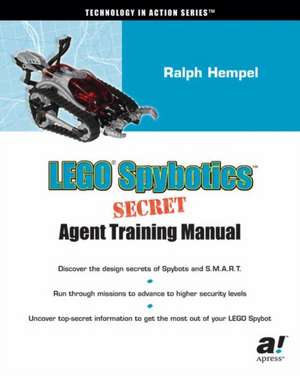 LEGO Spybotics Secret Agent Training Manual de Ralph Hempel