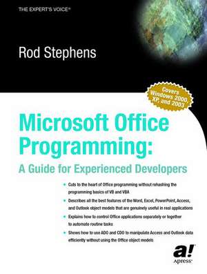 Microsoft Office Programming: A Guide for Experienced Developers de Rod Stephens