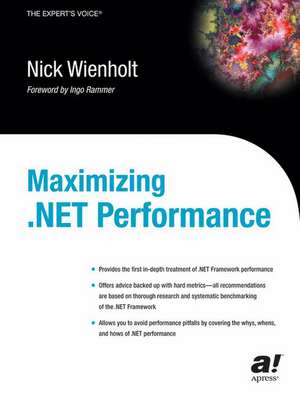 Maximizing .NET Performance de Nick Wienholt