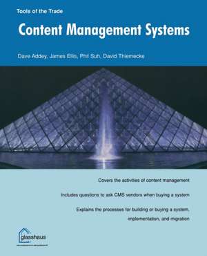 Content Management Systems (Tools of the Trade) de Dave Addey