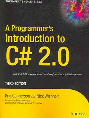 A Programmer's Introduction to C# 2.0 de Eric Gunnerson