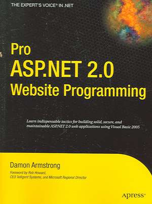 Pro ASP.NET 2.0 Website Programming de Damon Armstrong