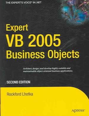 Expert VB 2005 Business Objects de Rockford Lhotka