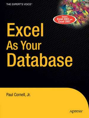 Excel as Your Database de Paul Cornell