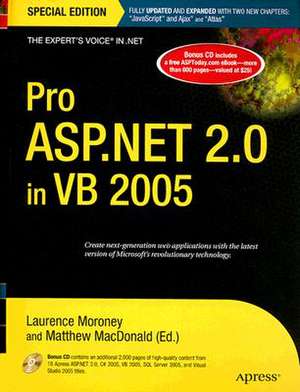 Pro ASP.NET 2.0 in VB 2005, Special Edition de Laurence Moroney