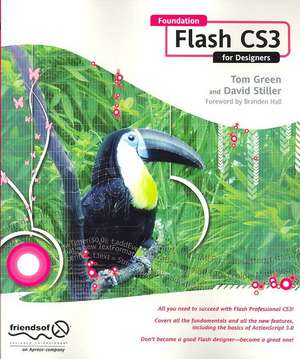 Foundation Flash CS3 for Designers de David Stiller