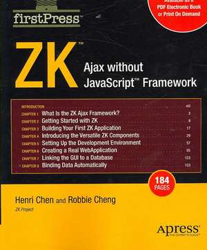 ZK: Ajax without the Javascript Framework de Henri Chen