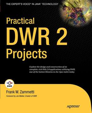 Practical DWR 2 Projects de Frank Zammetti