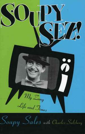 Soupy Sez! de Soupy Sales