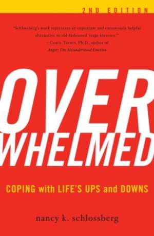 Overwhelmed de Nancy K. Schlossberg